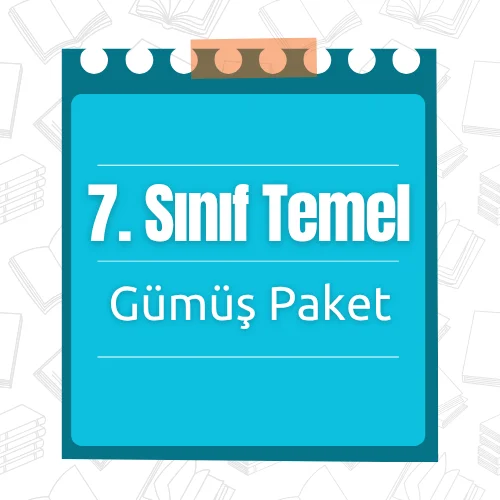 7. Sınıf Temel (Gümüş) Paket