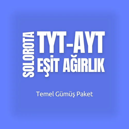 SOLOROTA TYT-AYT EŞİT AĞIRLIK TEMEL (GÜMÜŞ) PAKET