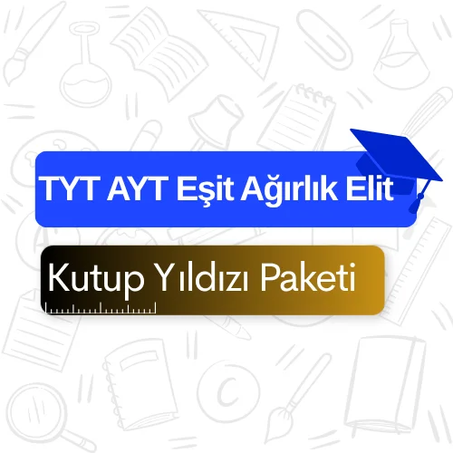 TYT-AYT Eşit Ağırlık Elit (Kutup Yıldızı) Paketi