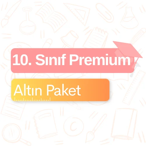 10. Sınıf Premium (Altın) Paket