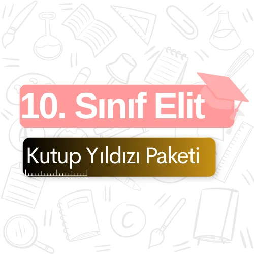 10. Sınıf Elit (Kutup Yıldızı) Paketi